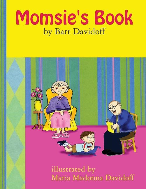 Momsie's Book by Davidoff, Bart