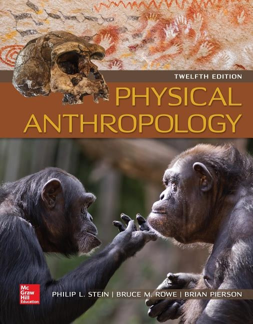 Looseleaf for Physical Anthropology by Stein, Philip