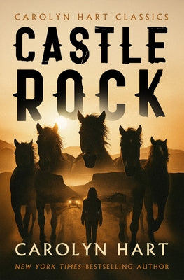 Castle Rock by Hart, Carolyn