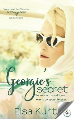 Georgie's Secret by Kurt, Elsa
