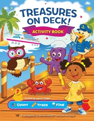 Treasures on Deck! Activity Book by Cooper, Joyce A.