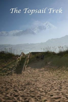 The Topsail Trek by Kalnay, Jt