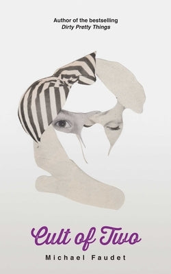 Cult of Two, 5 by Faudet, Michael