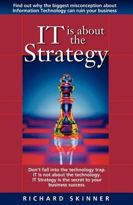 It Is about the Strategy by Skinner, Richard P.