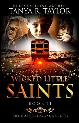 Wicked Little Saints by Taylor, Tanya R.