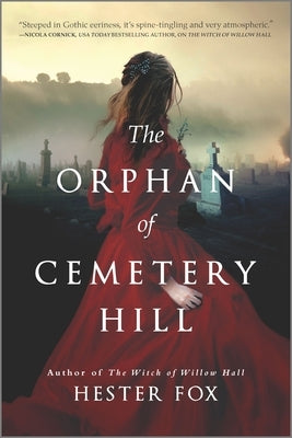 Orphan of Cemetery Hill (Original) by Fox, Hester