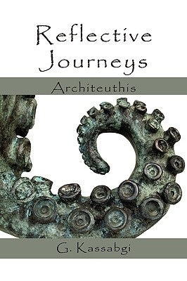 Reflective Journeys: Architeuthis by Kassabgi, G.