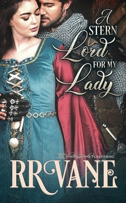 A Stern Lord for My Lady by Vane, R. R.