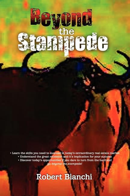 Beyond The Stampede by Bianchi, Robert
