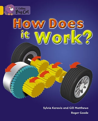 How Does It Work: Band 09/Gold by Matthews, Gill