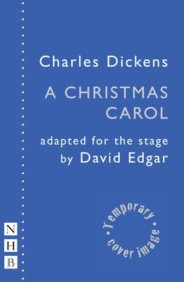A Christmas Carol by Dickens, Charles