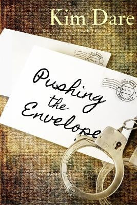 Pushing the Envelope by Dare, Kim