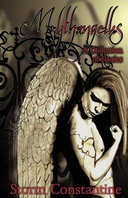 Mythangelus by Constantine, Storm