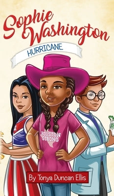 Sophie Washington: Hurricane by Ellis, Tonya Duncan
