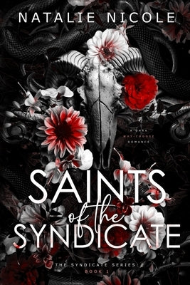 Saints of the Syndicate by Nicole, Natalie