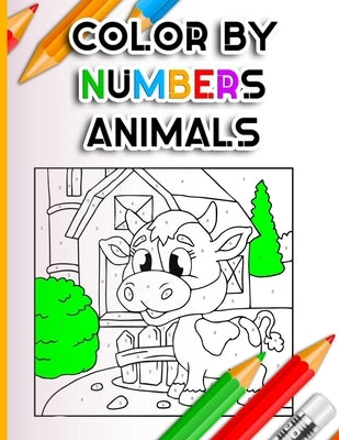 Color By Numbers Animals: Beginner Colouring Activities for Kids Ages 3-5 4-6-8 Easy fun brain games, Children's Coloring Puzzle Book Collection by Publication, Coloring Crafts