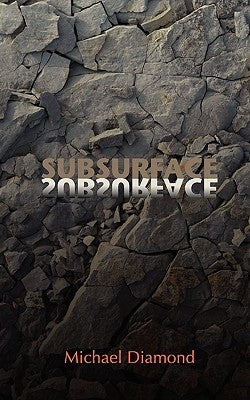 Subsurface by Diamond, Michael