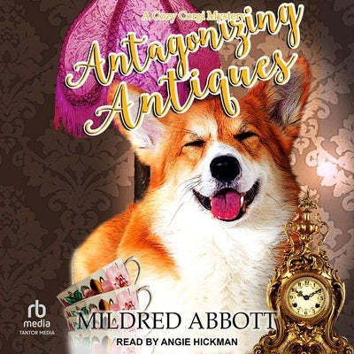 Antagonizing Antiques by Abbott, Mildred