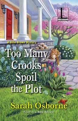 Too Many Crooks Spoil the Plot by Osborne, Sarah