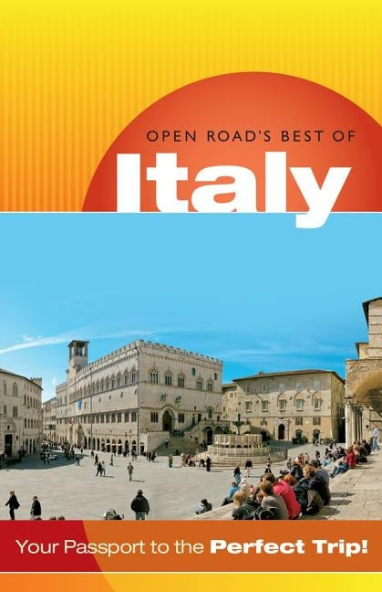 Open Road's Best of Italy by Morris, Douglas