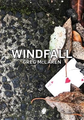 Windfall by McLaren, Greg