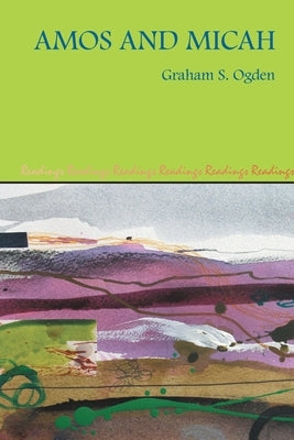 Amos and Micah by Ogden, Graham S.