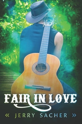 Fair in Love by Sacher, Jerry