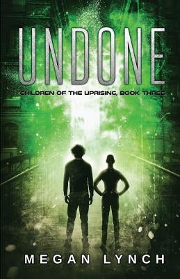 Undone by Lynch, Megan