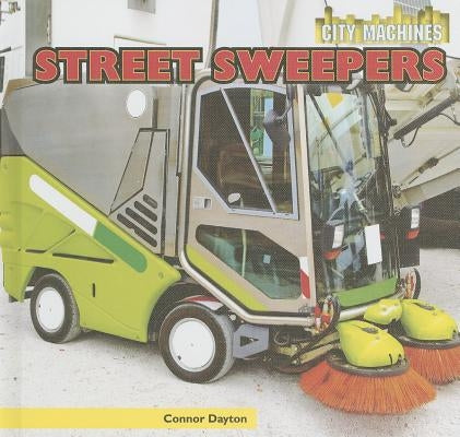 Street Sweepers by Dayton, Connor