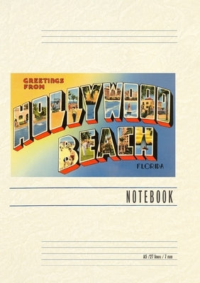 Vintage Lined Notebook Greetings from Hollywood Beach, Florida by Found Image Press