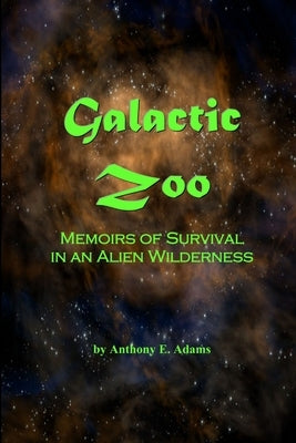Galactic Zoo by Adams, Anthony