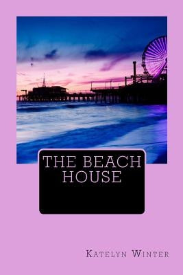 The Beach House by Winter, Julie