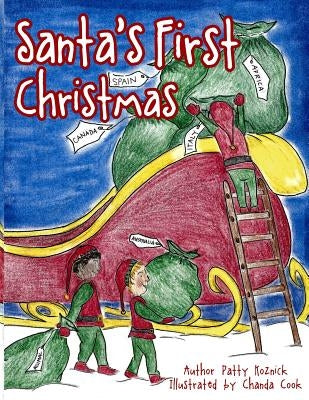 Santa's First Christmas by Cook, Chanda