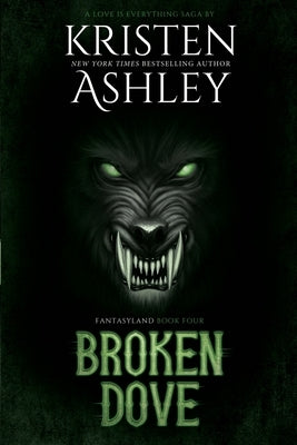 Broken Dove by Ashley, Kristen
