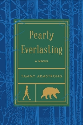Pearly Everlasting by Armstrong, Tammy