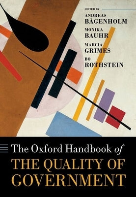 The Oxford Handbook of the Quality of Government by Bågenholm, Andreas