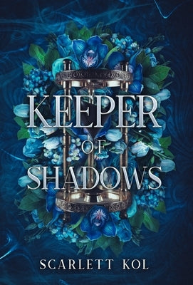 Keeper of Shadows by Kol, Scarlett