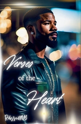 Verses of the Heart by Rahzsa Mb