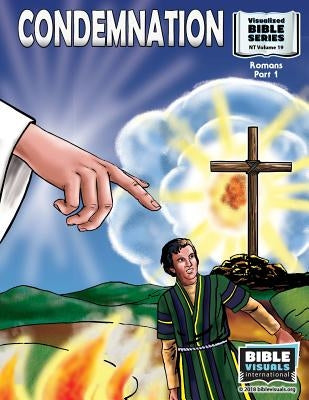 Condemnation: New Testament Volume 19: Romans Part 1 by Habecker, Marilyn