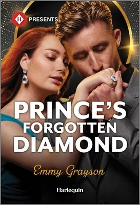 Prince's Forgotten Diamond by Grayson, Emmy