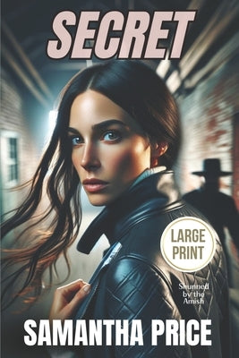 Secret LARGE PRINT by Price, Samantha
