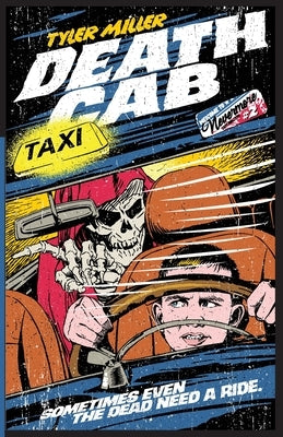 Death Cab by Miller, Tyler