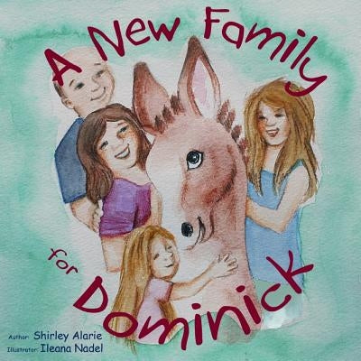 A New Family for Dominick by Alarie, Shirley