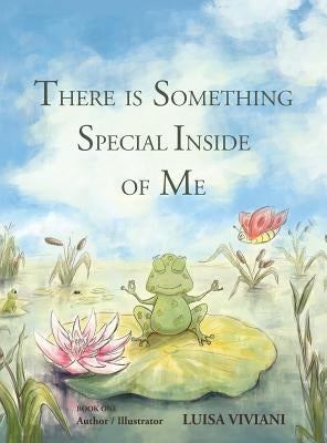 There Is Something Special Inside Of Me by Viviani, Luisa
