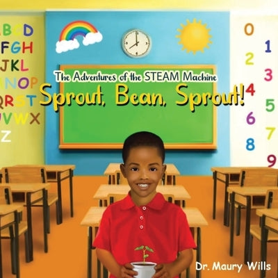 Sprout, Bean, Sprout! by Wills, Maury