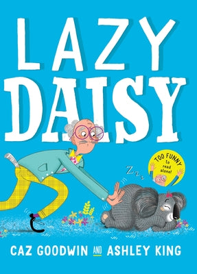 Lazy Daisy by Goodwin, Carolyn
