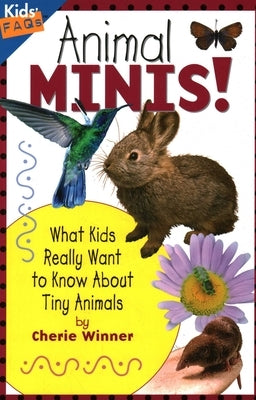Animal Minis by Winner, Cherie