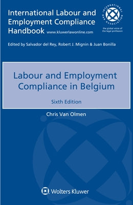 Labour and Employment Compliance in Belgium by Olmen, Chris Van