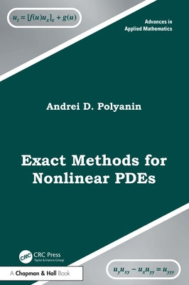 Exact Methods for Nonlinear PDEs by Polyanin, Andrei D.