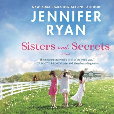 Sisters and Secrets by Ryan, Jennifer